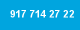 917 714 27 22 917 714 27 22